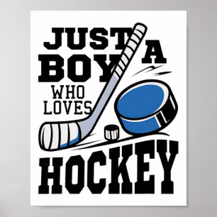 Affiche Juste un garçon qui aime le hockey amateur de hock