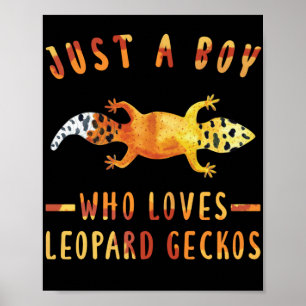 Affiche Juste Un Garçon Qui Aime Le Léopard Geckos Lizard