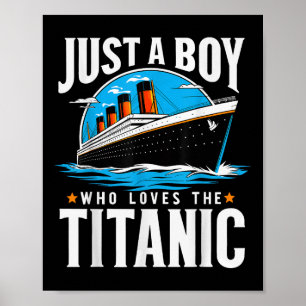Affiche Juste Un Garçon Qui Aime Le Titanic - Son Frère Gr