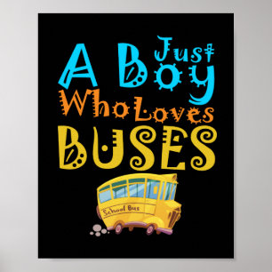 Affiche Juste Un Garçon Qui Aime L'École Bus Les Amateurs