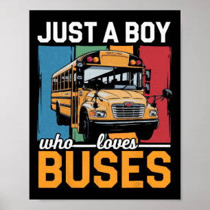 Affiche Juste Un Garçon Qui Aime Les Bus Costume Scolaire 