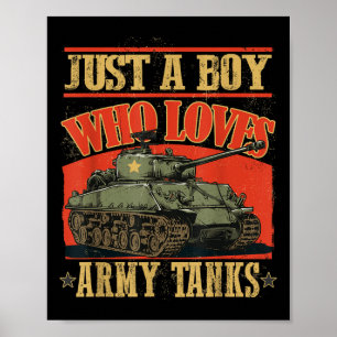 Affiche Juste Un Garçon Qui Aime Les Chars D'Armée Une Chi