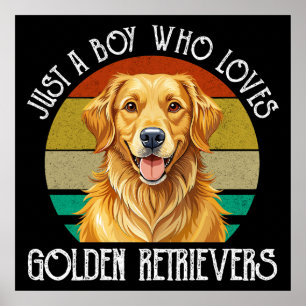 Affiche Juste un garçon qui aime les Golden Retrievers