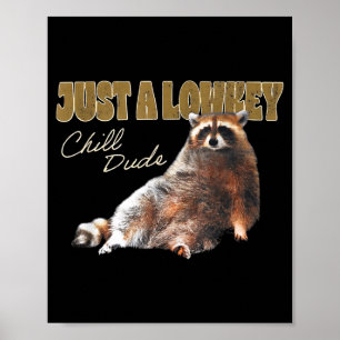 Affiche Juste un gars cool et décontracté Mignon Raton Lav