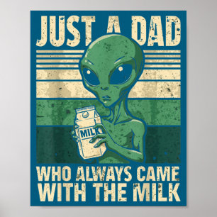 Affiche Juste un papa qui revient toujours avec le lait, U