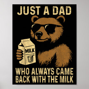 Affiche Juste Un Père Qui Est Toujours Revenu Avec Le Milk