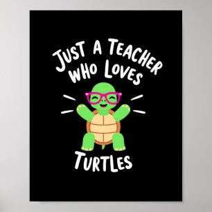 Affiche Juste un professeur qui aime les tortues amateur d
