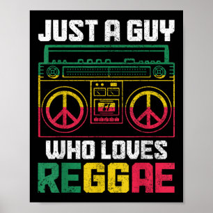 Affiche Juste un type qui aime le reggae Music Jamaïque Vi