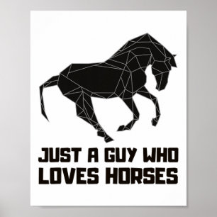 Affiche Juste Un Type Qui Aime Les Chevaux Horseback Équit
