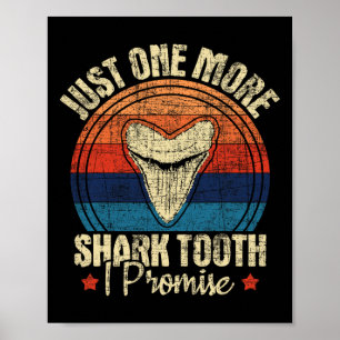 Affiche Juste une dent de requin de plus que je promets -
