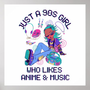 Affiche Juste une fille des années 90 qui aime la musique
