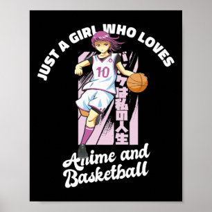 Affiche Juste Une Fille Qui Aime Anime Et Bysketbyll Merch