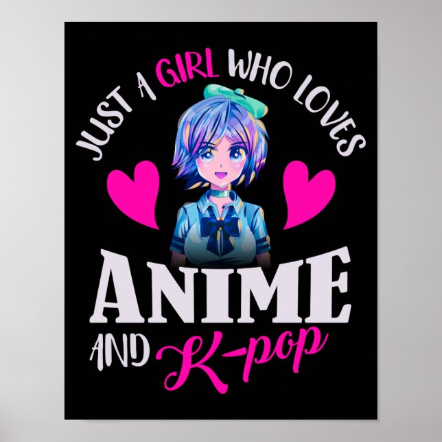 Affiche Juste une fille qui aime Anime et K-Pop (Devant)
