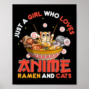 Affiche Juste Une Fille Qui Aime Anime Ramen Et Chats Kawa