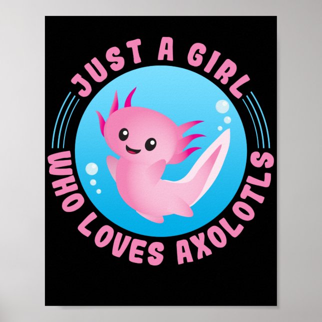 Affiche Juste Une Fille Qui Aime Axolotls Kawaii (Devant)