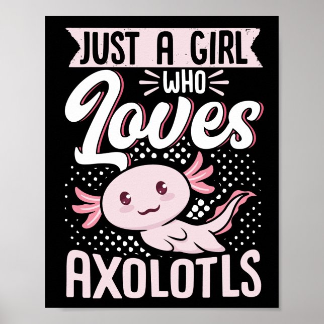 Affiche Juste une fille qui aime Axolotls Kawaii (Devant)