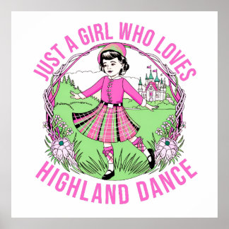 Affiche Juste une fille qui aime cadeau Highland Dance