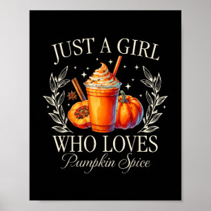 Affiche Juste Une Fille Qui Aime Citrouille Épice Automne 