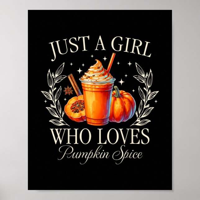 Affiche Juste Une Fille Qui Aime Citrouille Épice Automne  (Devant)