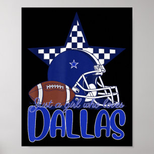 Affiche Juste Une Fille Qui Aime Dallas Tee Pour Femmes Ma