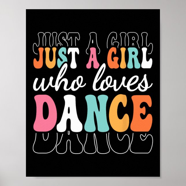 Affiche Juste Une Fille Qui Aime Danser Mignonne Danseur G (Devant)