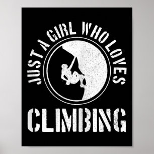 Affiche Juste une fille qui aime grimper Funny Rock Climbe