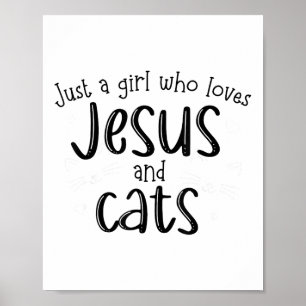 Affiche Juste Une Fille Qui Aime Jésus Et Chats Chat Chrét