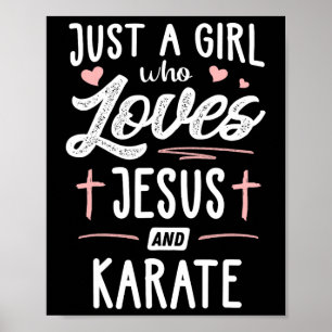 Affiche Juste Une Fille Qui Aime Jésus Et Karate Cadeaux F