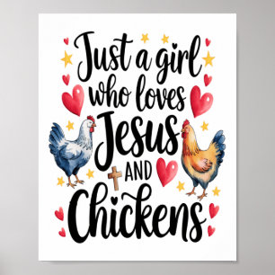 Affiche Juste Une Fille Qui Aime Jésus Et Poulet Agritouri