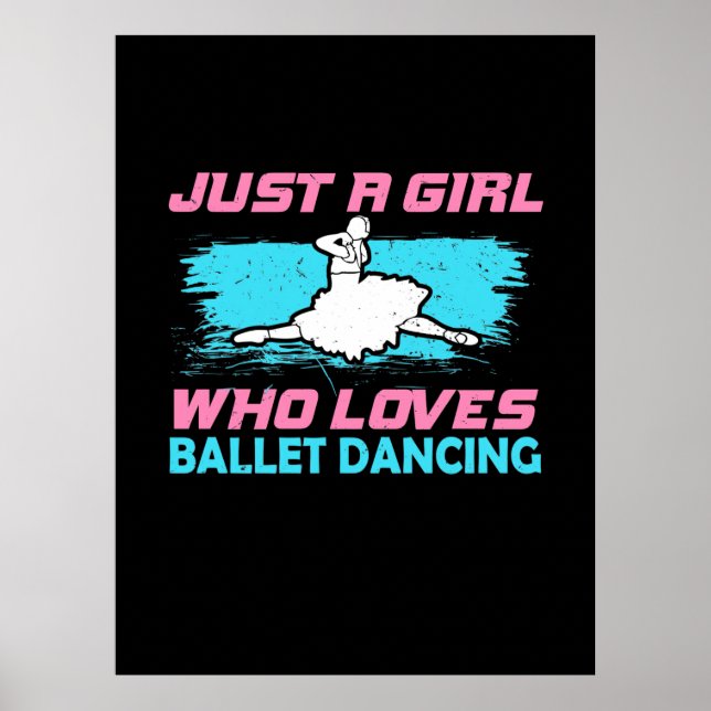 Affiche Juste Une Fille Qui Aime La Danse De Ballet (Devant)