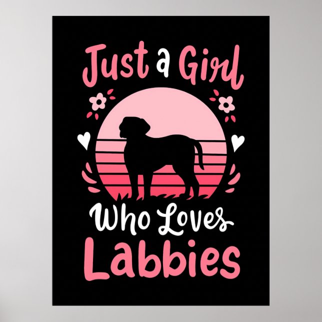 Affiche Juste une fille qui aime Labrador Retriever (Devant)