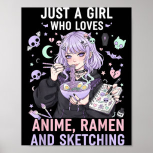 Affiche Juste une fille qui aime l'anime ramen et le dessi