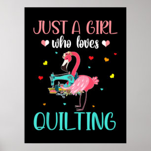 Affiche Juste Une Fille Qui Aime Le Quilting Et Le Flamant