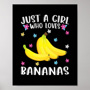Affiche Juste Une Fille Qui Aime Les Bananes Mignonnes Amo