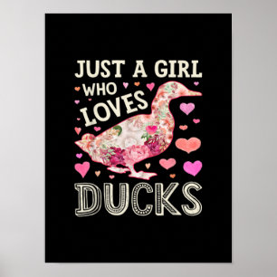 Affiche Juste Une Fille Qui Aime Les Canards Drôle Canard