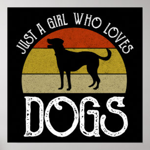 Affiche Juste Une Fille Qui Aime Les Chiens