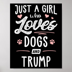 Affiche Juste Une Fille Qui Aime Les Chiens Et Le Chien Ca