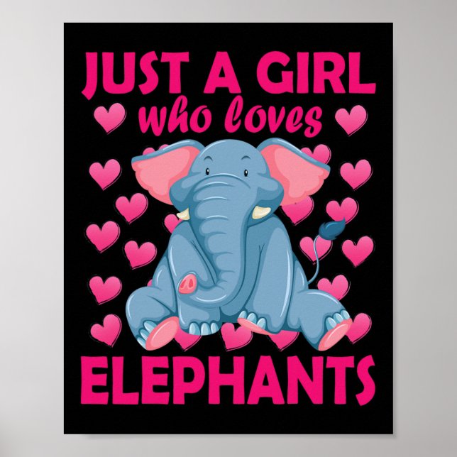 Affiche Juste une fille qui aime les éléphants Zoo Eléphan (Devant)