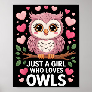 Affiche Juste Une Fille Qui Aime Les Hiboux Mignon Amoureu