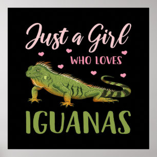 Affiche Juste Une Fille Qui Aime Les Iguanas