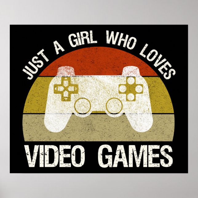 Affiche Juste Une Fille Qui Aime Les Jeux Vidéo (Devant)
