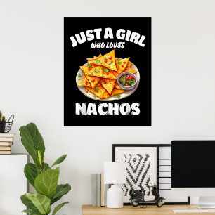 Affiche Juste une fille qui aime les nachos drôle amateur