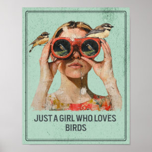 Affiche Juste une fille qui aime les oiseaux - Observation