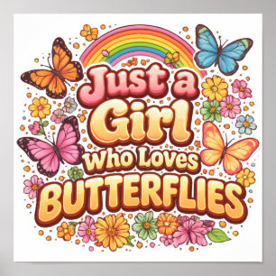 Affiche Juste une Fille qui Aime les Papillons – Joli Flor