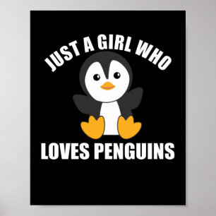 Affiche Juste une fille qui aime les pingouins - mignon pi