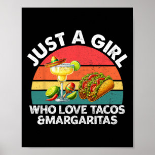 Affiche Juste Une Fille Qui Aime Les Tacos Et Les Margarit