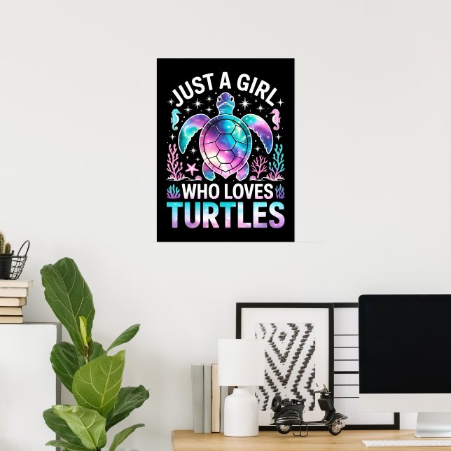 Affiche juste une fille qui aime les tortues (Bureau à domicile)