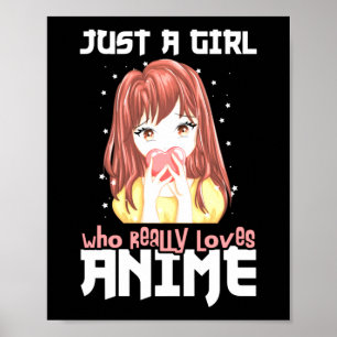 Affiche Juste une fille qui aime vraiment l'anime