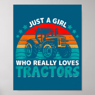 Affiche Juste une fille qui aime vraiment les tracteurs de