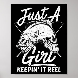 Affiche Juste une fille qui garde ça drôle pêche dicton W